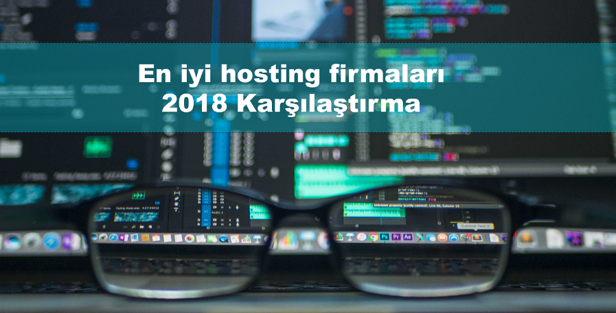 #En iyi hosting firması (2018 Mayıs)